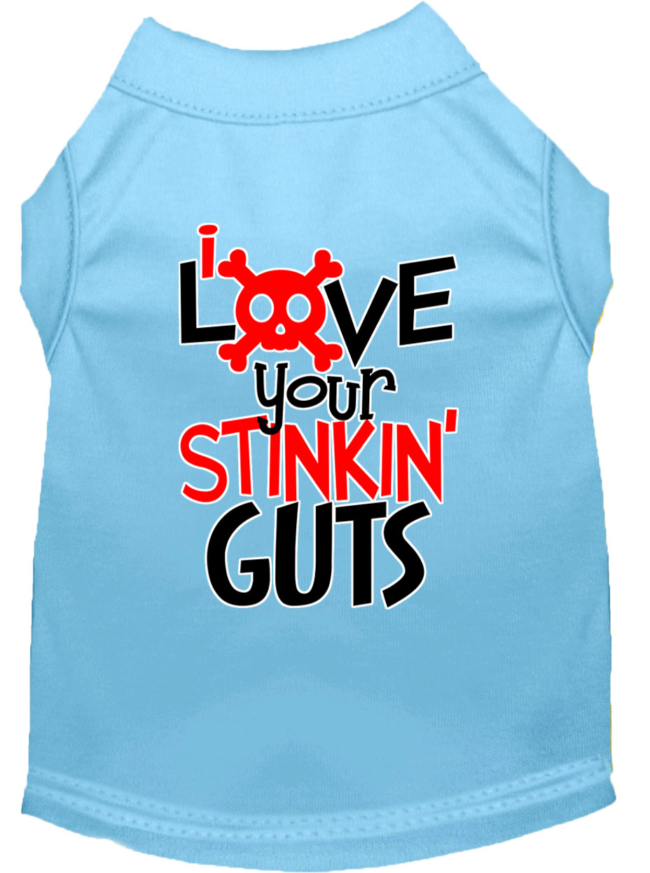 Love your Stinkin Guts Screen Print Dog Shirt Baby Blue Lg